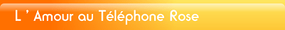 amour au telephone